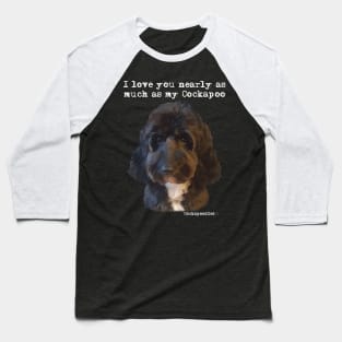 Cockapoo Love Baseball T-Shirt